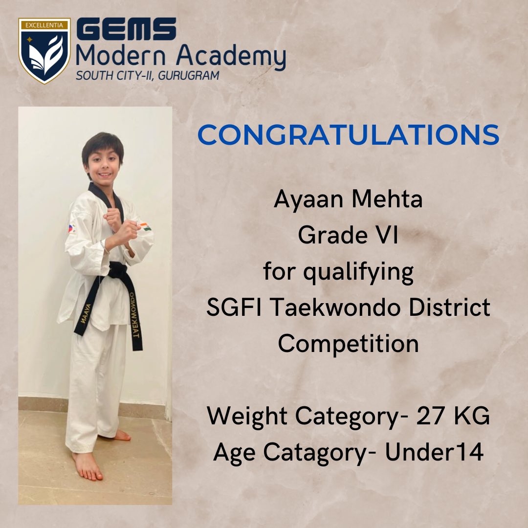 satyaschoolggn's tweet photo. GEMS Modern Academy congratulates Ayaan Mehta of Grade VI for qualifying in SGFI Taekwondo District competition.

#IBClassroom #cbseclass #cbseschool 
#excellence #care #IBPYP #lifelonglearner #inquirer 
#inquiry #agenticlearning
#learneragency #taekwondo #taekwondokids https://t.co/itXqvunKAJ