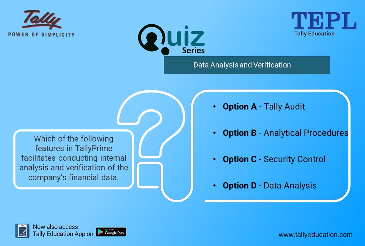 talllyeducation's tweet photo. It's quiz time again! How fast will you answer this question ?
Leave your answers in the comment section below.
Join #TallyDigiLearn for more interesting updates- https://t.co/xEGnBFOlAr .
Click here for #DataAnalysisAndVerification - https://t.co/0r8LDlIHlT https://t.co/ljxE0DCyZd