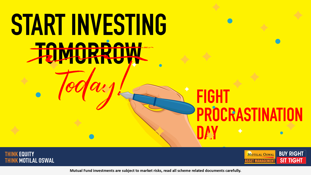 MotilalOswalAMC's tweet photo. Why wait for tomorrow when you can begin today?
Start your investment journey by fighting procrastination today!
#InvestmentJourney #FightProcrastination #ThinkEquityThinkMotilalOswal #MotilalOswal #Investement #Equity https://t.co/xliscgDhrS