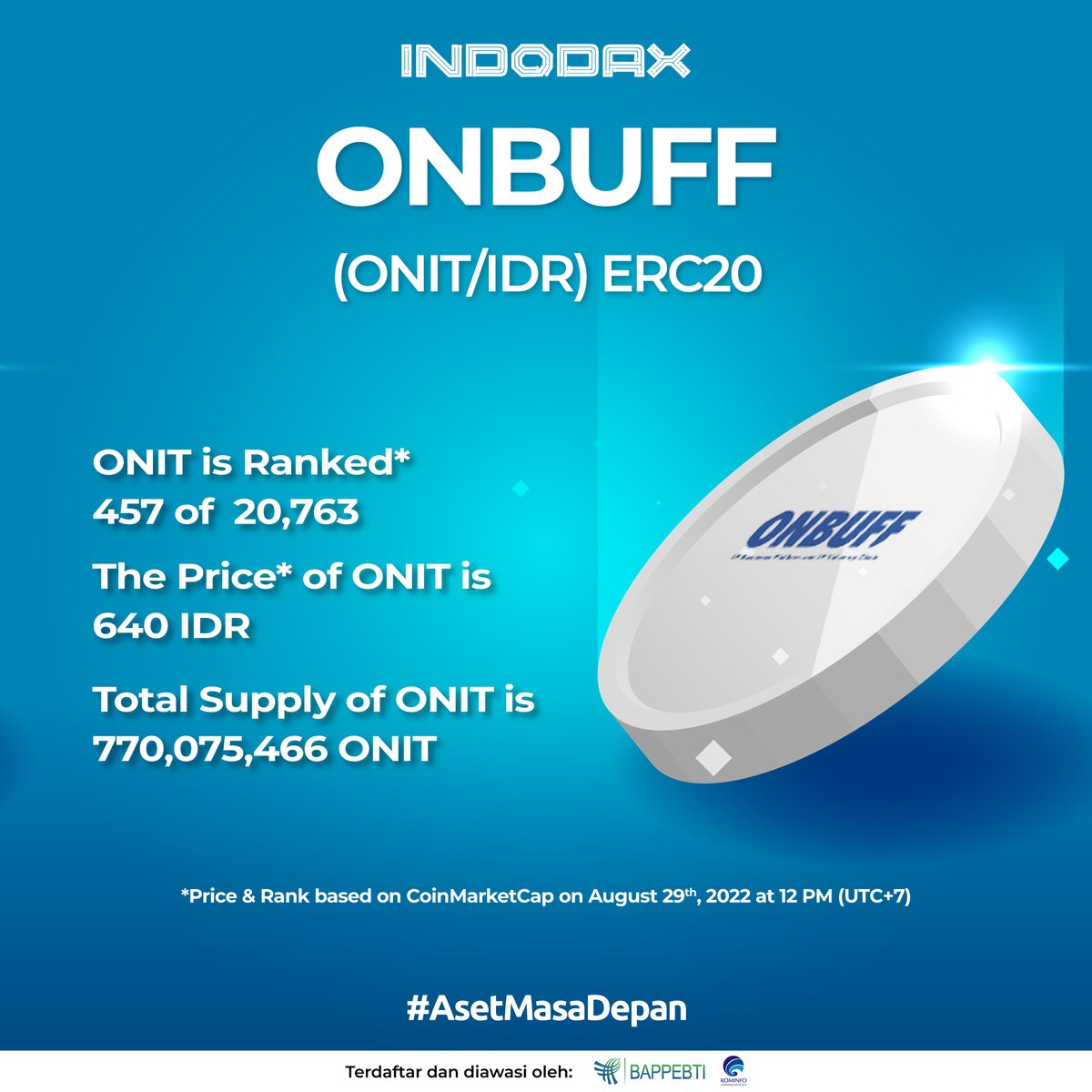 indodax's tweet photo. We are pleased to announce a new Crypto Asset that will be added to the Indodax marketplace, ONBUFF (ONIT) @onbuffchain 
 
For more information https://t.co/zFE9Xo6uOK

#indodax #asetmasadepan https://t.co/Sl3yoMWD2E