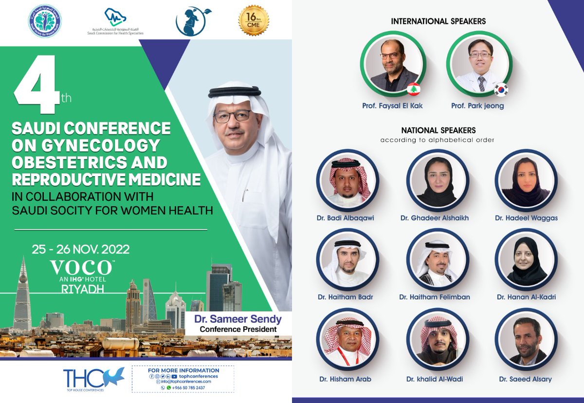 tophconferences's tweet photo. 4th Saudi Conference on Gynecology, Obestetrics and Reproductive Medicine
25-26 Nov.2022
for registration https://t.co/L32VaaNsZ9
@drsamia @sultanalsalama @DrkhaledAlsaad1 @Dr_Awami @Barbar0se @nsh512 @guide1_me @cmeinksa @cmehours1 https://t.co/6m9w9nA746