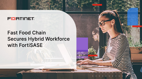 🍟🥤 For one fast food chain, the expanding hybrid workforce proved that secure access could no longer be based on the location of the user or application. 
 
Learn how #FortiSASE helped enforce consistent security policies, regardless of user location 👇 ftnt.net/6015MMHsz
