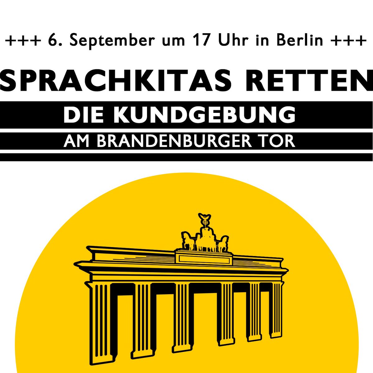sprachkitas's tweet photo. Heute beginnen im #Bundestag die Beratungen zum Haushalt. Lasst uns deshalb heute ab 17 Uhr am Brandenburger Tor in Berlin ein Zeichen setzen, dass Sprachkitas gebraucht werden und ein Ende des Programms ein großer Fehler wäre. Kommt alle heute! 🙏 https://t.co/jbxGp4o1wk