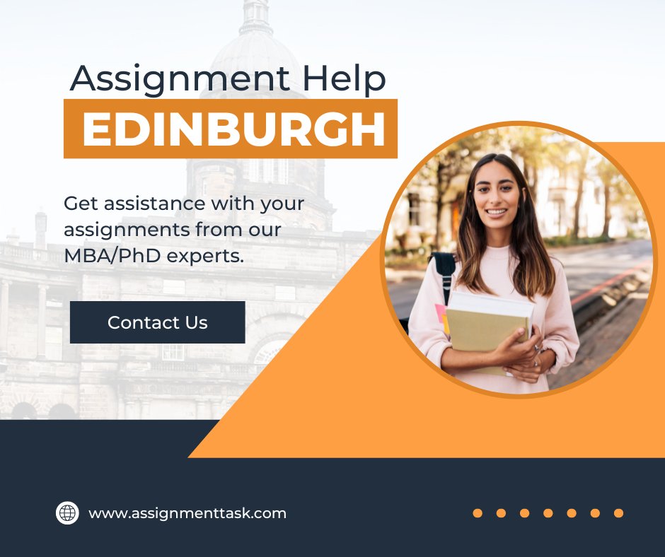 AssignmentTask's tweet image. Are you looking for #helpwithassignments, #essays, #homework and #onlineexam in #Edinburgh? Get the best online #assignmenthelp services in Edinburgh from Assignmenttask.com.
Order your assignments now: bit.ly/3RpF0RN