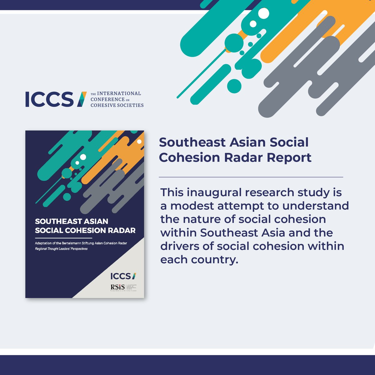 RSIS_NTU's tweet photo. The research study titled “Southeast Asian Social Cohesion Radar" sought to understand local experiences of social cohesion and identity; and analyse the factors that contribute to social cohesion in ASEAN Member States. 

#ICCS2022 #ICCS #ICCSSG https://t.co/TcG6UM6fQk