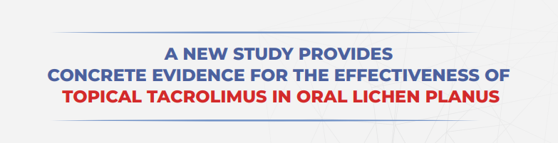 DrscEditorial's tweet photo. A new study demonstrated the clinical efficacy and safety of Topical Tacrolimus as a second line of therapy for Oral Lichen Planus (OLP) in patients refractory to topical steroids.

Read full article at- https://t.co/PhDrBcY1DK

For more info reach us at-  https://t.co/7MQ4VUHDXt https://t.co/qdHiXPyocC