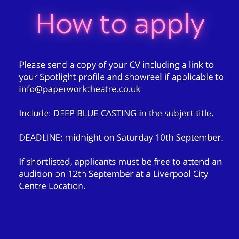 PaperworkT's tweet photo. We’ve got one more Casting call! Seeking actor musician to join the company of DEEPBLUE this Autumn @LivEveryPlay #castingcall #actor #actormusician #auditions #liverpoolactor #newshow https://t.co/qC7RjBbb5p