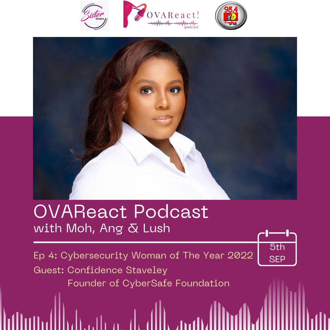CapitalFMKenya's tweet photo. On Episode 4 of the #OVAReactPodcast we had the Relatable Cyber Security Queen, Cyber Talent Developer, Author, and Social Entrepreneur @sisinerd, discuss Girls and Women in the Tech Space. 

🎙️https://t.co/ZlFCBjZF3R

#LetsOVAReact #SisterSpeaks254 #SisterSpeaksGlobal https://t.co/nzgBH8I4bC