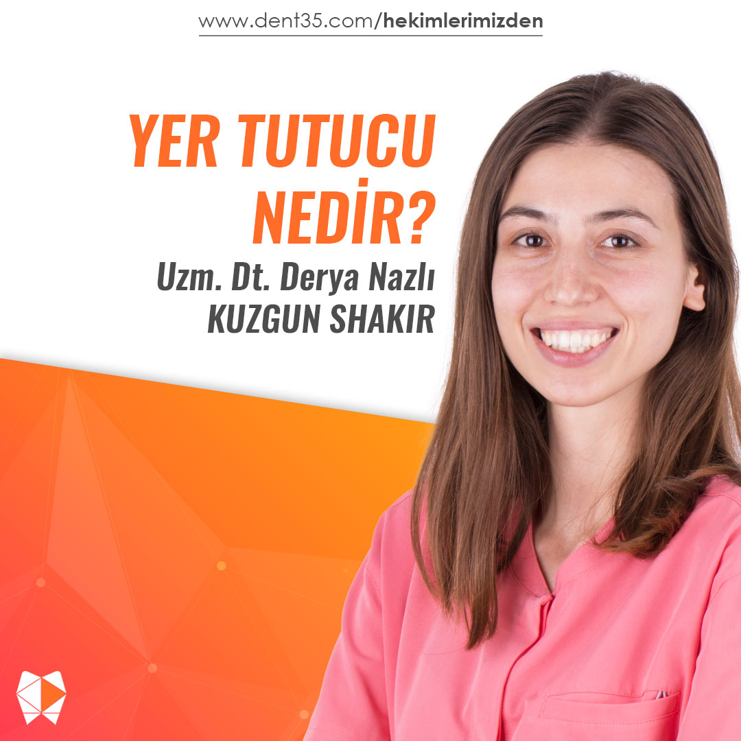 Uzman hekimimiz Derya Nazlı Kuzgun Shakir'in yazmış olduğu "Yer Tutucu Nedir?" bilgilendirici yazısına 🌐 dent35.com/hekimlerimizden sayfasından ulaşabilirsiniz.
