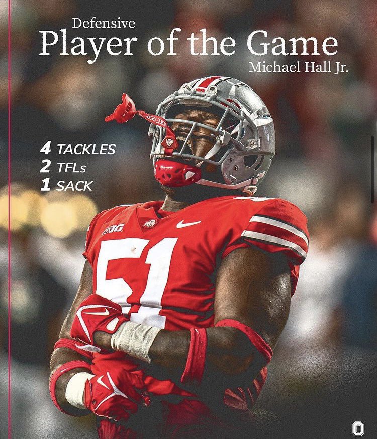 Big time shout out to @MichaelHallJr_ for his performance against Notre Dame. Big time players make big time plays when it counts! #ohiostatefootball