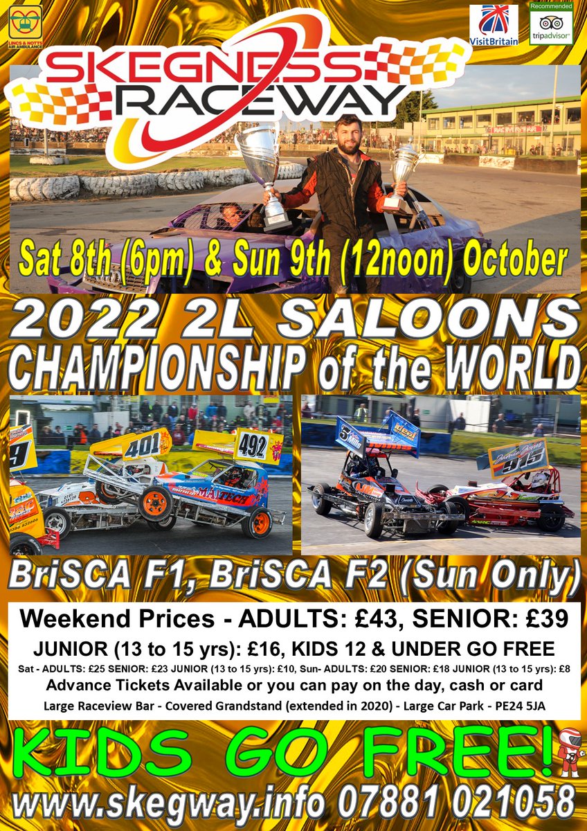 Coming in October
The 2022 2L SALOON CHAMPIONSHIP of the WORLD!
Full details soon
Weekend tickets are available, you can also pay on the day
we have a large capacity we won’t sell out
Next is Sun 18th Sept 1pm
Details of all our events on skegway.info
Kids go Free