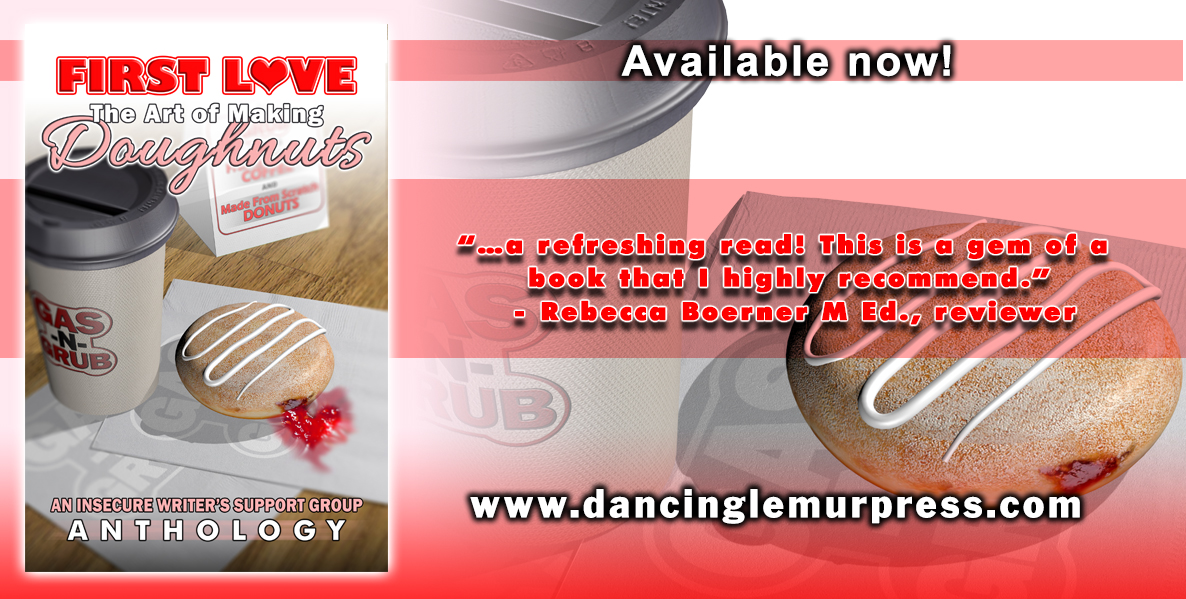 DancingLemurPre's tweet photo. First Love: The Art of Making Doughnuts, an @TheIWSG anthology. Amazon- https://t.co/qCJ4IfePkk B&amp;N- https://t.co/mWYmHUVTFV Kobo- https://t.co/3yRMifWPVl @LindaBudz @DeniseCCovey @DAK86 @katiekleinbooks @MelissaMaygrove @sammispizziri @FaceMoss https://t.co/DoXNgzHFVw