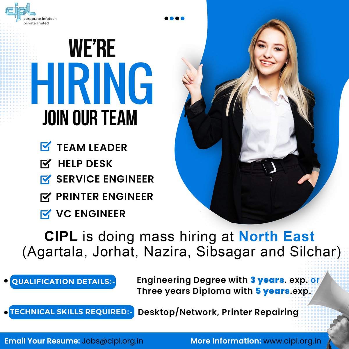 👉 CIPL is doing MASS HIRING at North East (Agartala, Jorhat, Nazira, Sibsagar and Silchar) 👈

Job location: North East

Job details are as follows:-

◉ Team Leader
◉ Help desk
◉ Service Engineer
◉ Printer Engineer
◉ VC Engineer

Email your resume:- jobs@cipl.org.In
#job
