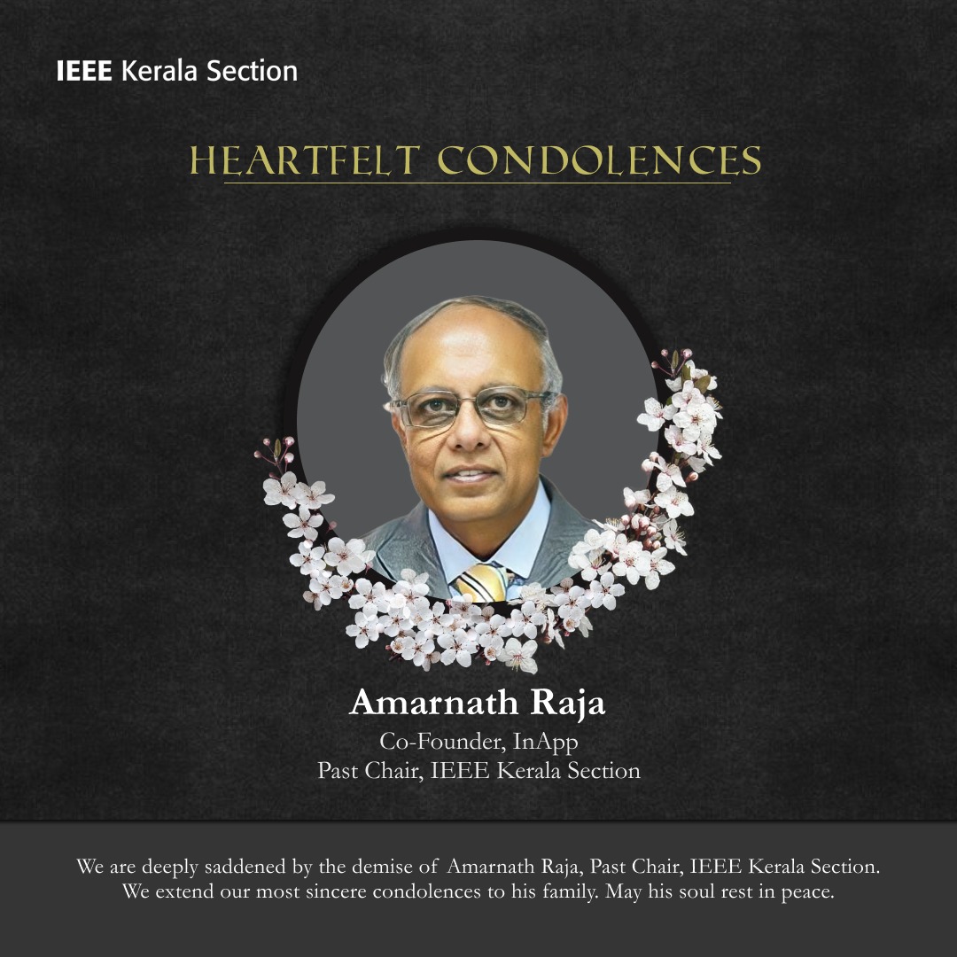 IEEEKerala's tweet photo. It is with a heavy heart filled with grief that we share the sad news of the demise of Amarnath Raja (Co-founder of InApp and Past Chair of IEEE Kerala Section). We extend our most sincere condolences to his family. May his soul rest in peace. https://t.co/0k6K16zMFL