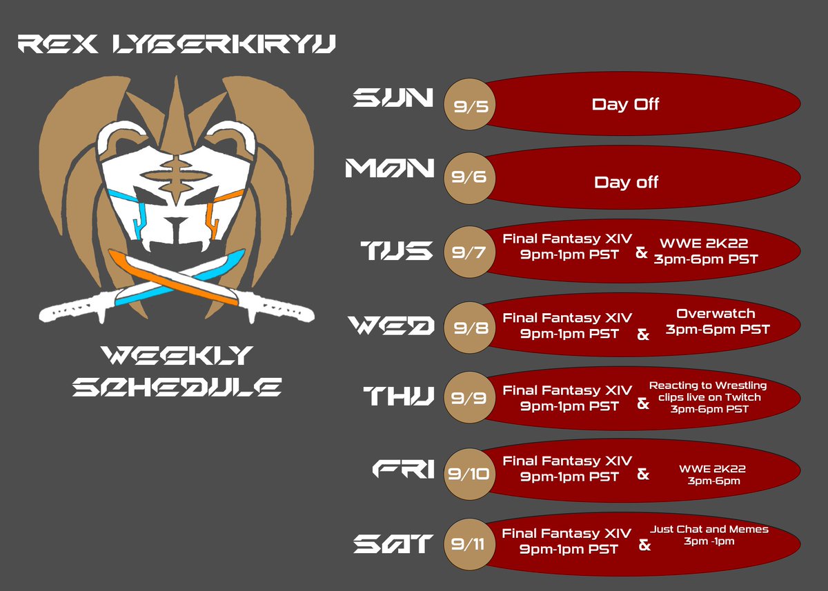 Lygerkiryu_Rex's tweet photo. this week's schedule is gonna be slightly different, I'm gonna be trying to do two streams every day with the morning stream being FF XIV daily and later stream being a variety of different streams #LetsGaooo #Vtuber #pngtuber #VTuberEN https://t.co/WxgBnr04J3