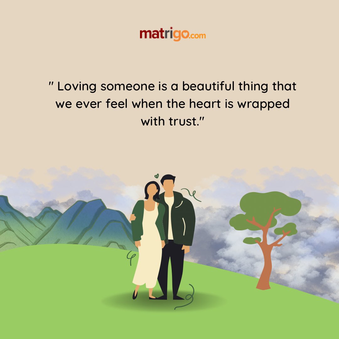 MatchRightGo's tweet photo. Loving someone is a beautiful thing that we ever feel when the heart is wrapped with trust.♥️

#love  #quotes #quoteoftheday #quotestoliveby #Matrigo #lovequotes #marriageworks #matrimony https://t.co/GvPS72tnBU