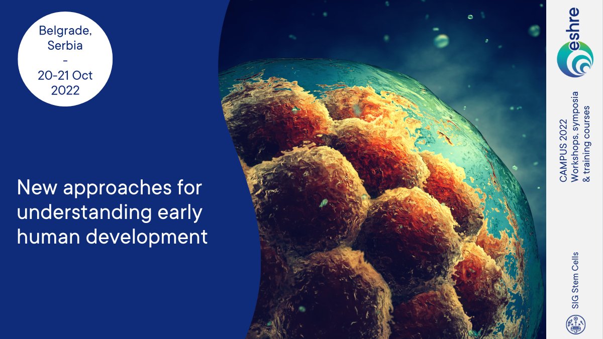 We are very excited to present our upcoming @ESHRE Campus on new approaches in understanding early human #development. The course will be held both in person and virtually. Be sure to join us! #stemcells eshre.eu/Education/Cale…