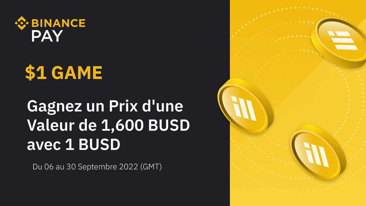 Profitez du Jeu Binance Pay $1 Game 🎁

Gagnez un prix d'une valeur de 1,600 BUSD 🏆 avec 1 BUSD 🎉  

🧩Retweetez et suivez <a href="/Binanceafrique/">Binance Afrique</a> 

🧩Intégrez Binanceafrique Telegram: t.me/Binance_afrique et laissez en commentaire 👉🏾 $1 Game