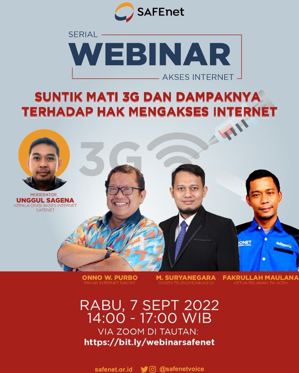 safenetvoice's tweet photo. Perlahan, 3G Dihilangkan. Bagaimana Daerah 3T?
Simak diskusi βSuntik Mati 3G dan Dampaknya Terhadap Hak Mengakses Internetβ
Rabu, 7 September 2022
14.00 β 17.00 WIB
Zoom: https://t.co/1ux1qwI35H
#hakdigital https://t.co/l3f84NL7oj