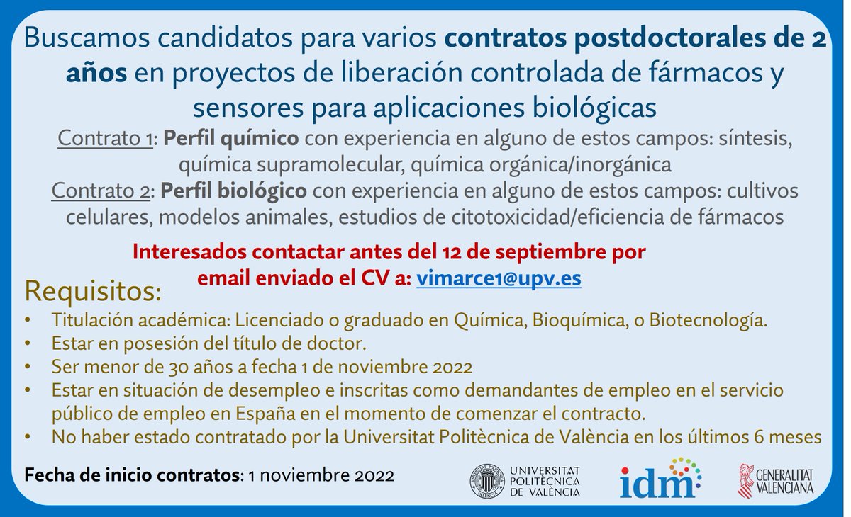 Vicente Martí Centelles👨🏻🔬⚗️🧪 (@vtemarticent) on Twitter photo 📢📢📢 Buscamos candidatos para 2 contratos PostDoc de 2 años en liberación controlada de fármacos y sensores para aplicaciones biológicas en <a href="/IDM_UPV_UV/">IDM</a> <a href="/UPV/">Universitat Politècnica de València</a>
Contrato 1⃣: perfil químico
Contrato 2⃣: perfil biológico
Deadline: 12 sept
Mas info👇👇👇
Se agradecen los RT🙏 📢📢📢 Buscamos candidatos para 2 contratos PostDoc de 2 años en liberación controlada de fármacos y sensores para aplicaciones biológicas en <a href="/IDM_UPV_UV/">IDM</a> <a href="/UPV/">Universitat Politècnica de València</a>
Contrato 1⃣: perfil químico
Contrato 2⃣: perfil biológico
Deadline: 12 sept
Mas info👇👇👇
Se agradecen los RT🙏