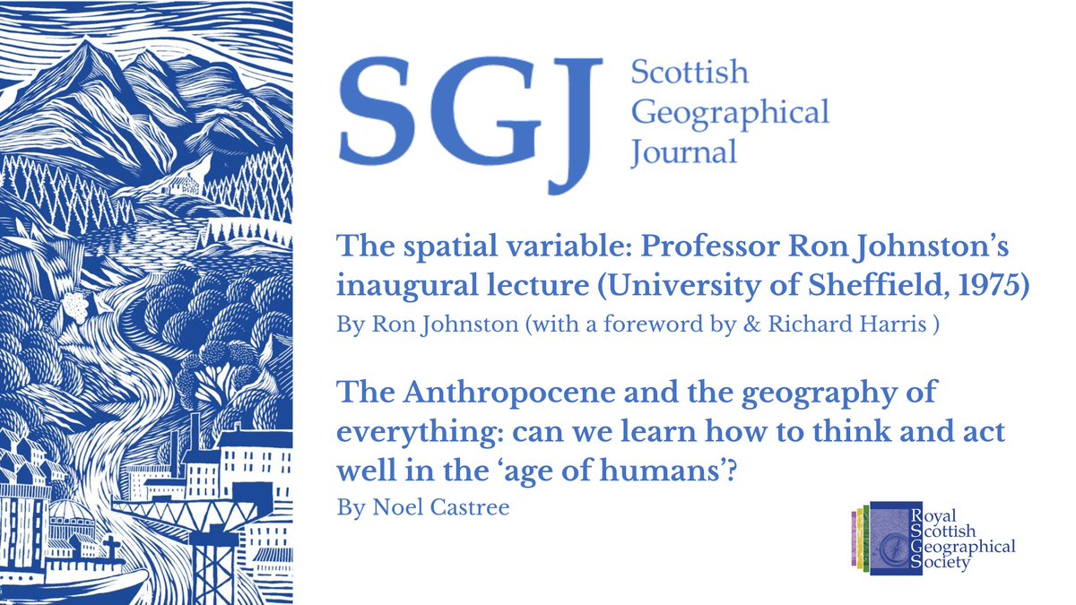 Two more recent articles in #SGJ. Our new twitter account is playing catch up with all the latest content: Ron Johnston's inaugural lecture tandfonline.com/doi/full/10.10…; and the geography of everything in the Anthropocene tandfonline.com/doi/full/10.10…
