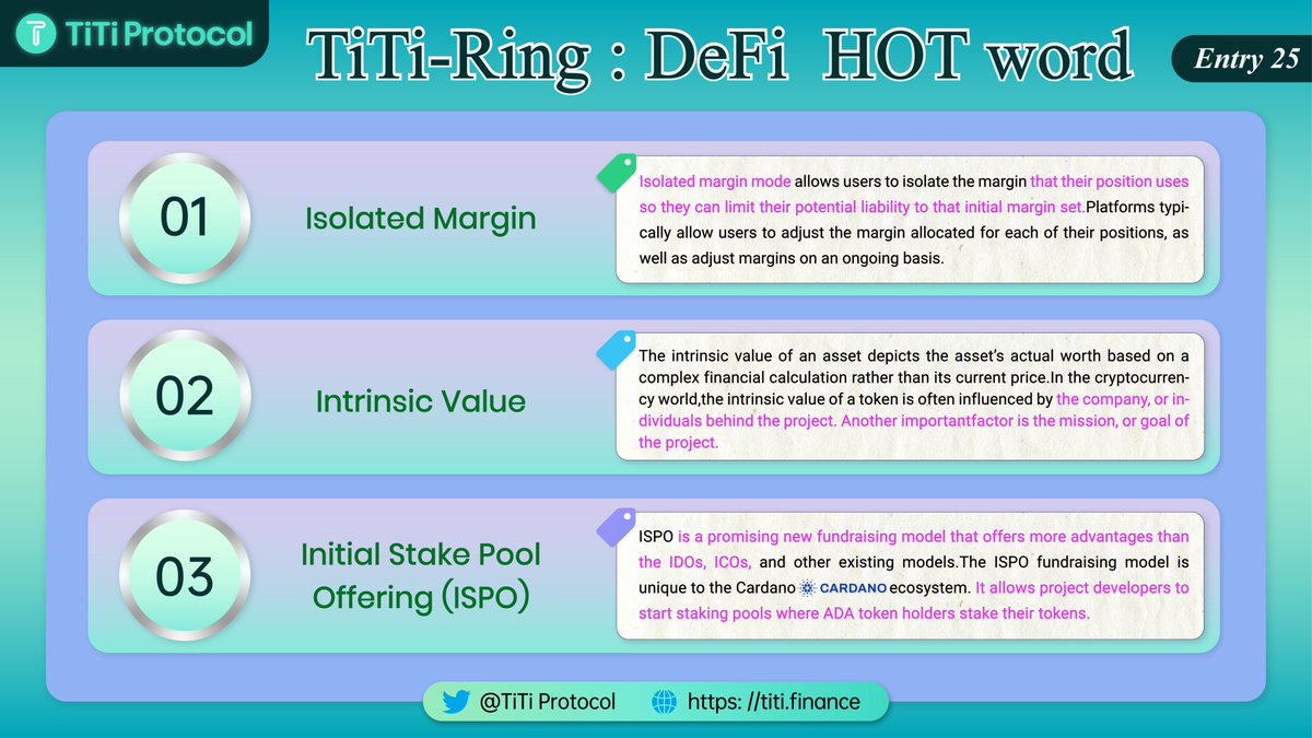 TiTiProtocol's tweet photo. 🥳Hey TiTiers,here're the #DeFi jargons you need to know 🔥
1⃣Isolated Margin❓
2⃣Intrinsic Value❓
3⃣Initial Stake Pool Offering (ISPO)❓

Let's check out the latest #TiTiRing together 👇
#TiTiProtocol #TiTiTestnet #stablecoin #DeFi #NFTs #Web3  #blockchains #NFT #Bitcoin https://t.co/a2CSqT7ubb