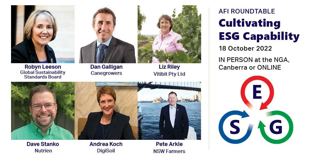 6 WEEKS TO GO until #AFI2022 #AusAgESG Roundtable. Join us in #Canberra (or online) to hear from a range of speakers on what #ESG is &amp; why it matters to #AusAg. More info &amp; tickets > buff.ly/3w1USlc <a href="/GRI_Standards/">Global Sustainability Standards Board</a> <a href="/galligan_dan/">Dan Galligan</a> <a href="/vitibit/">Liz Riley</a> <a href="/AuNutrien/">Nutrien Ag Solutions Australia</a> <a href="/akagtech/">Andrea Koch</a> <a href="/pete_arkle/">Pete Arkle</a>
