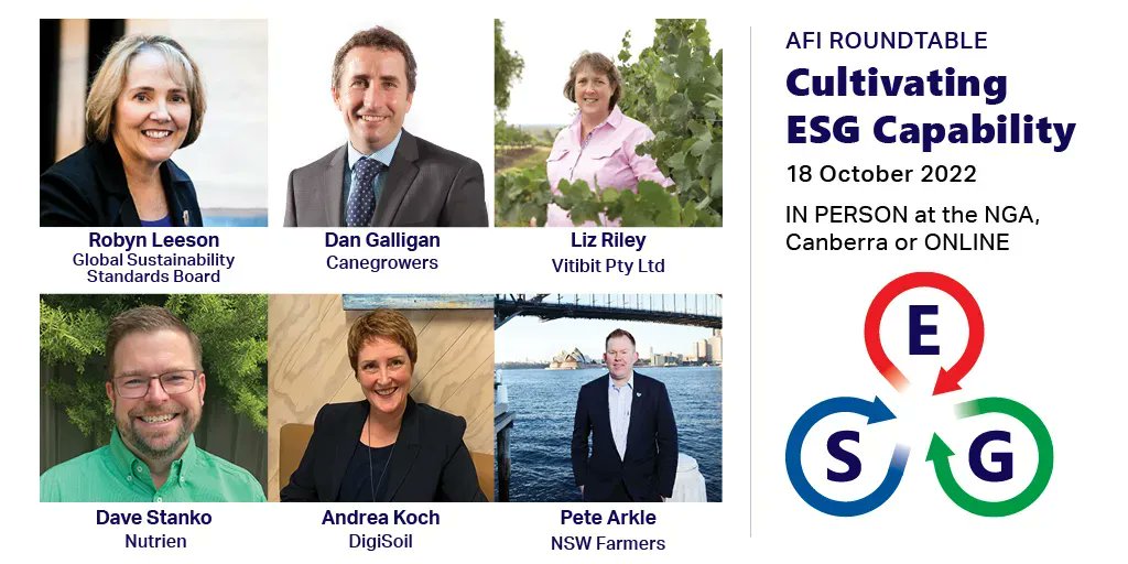 6 WEEKS TO GO until #AFI2022 #AusAgESG Roundtable. Join us in #Canberra (or online) to hear from a range of speakers on what #ESG is & why it matters to #AusAg. More info & tickets > buff.ly/3w1USlc @GRI_Standards @galligan_dan @vitibit @AuNutrien @akagtech @pete_arkle