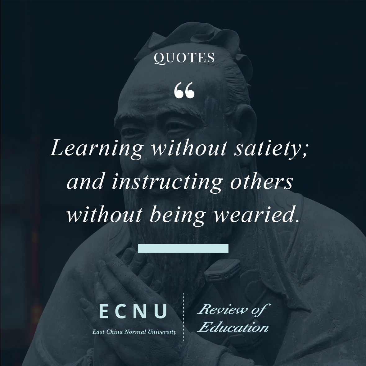 Happy #Chinese Teacher's Day💐! #Quotes from Influential ancient Chinese #educator #Confucius about being a #teacher: #Learning without satiety; and #instructing others without being wearied .学而不厌，诲人不倦 (《论语》)。