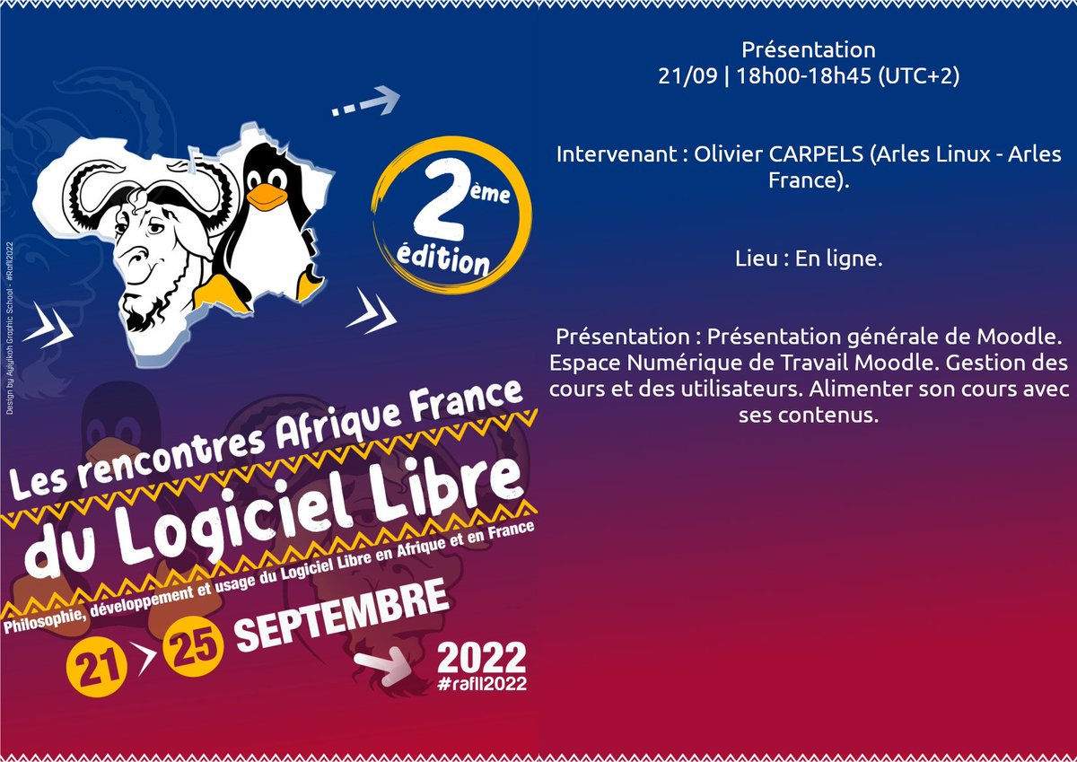 Les Rencontres Afrique France du Logiciel Libre sont 5 jours d’échanges en présence et à distance sur la philosophie, le développement et l’usage du Logiciel Libre en Afrique et en France. Du 21/09 au 25/09 montpellibre.fr/rafll2022/inde… #rafll