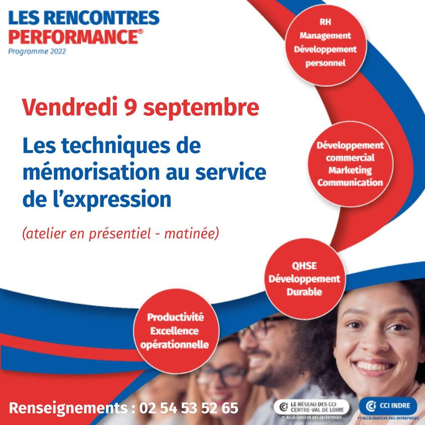 cci_indre's tweet photo. #Rencontresperformance2022
Prochain RV à la #CCI #Indre vendredi 09/09 pour un atelier sur les techniques de mémorisation au service de l'expression.
Rens. et inscriptions : 02 54 53 52 65
@CPME36 @Prefet36 @IndreMedef @UMIH_France @U2P_CVL @Indre36 @Economie_Gouv @CCI_CentreVdL https://t.co/Hcy6IdIATp