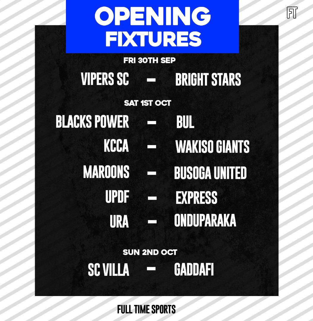 DugOutAfrica's tweet photo. With only 24 days left to open the new Startimes Uganda Premier League season, here is how the opening weekend looks like. 

#FTSports https://t.co/9KX2XYUn8a