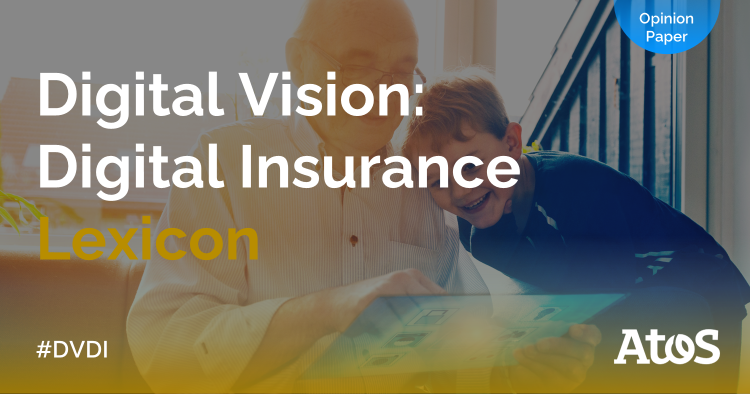 Atos's tweet photo. Discover our new #lexicon, keeping you up to date with key #insurance terms and phrases - in our Digital Vision Digital Insurance paper ➡️ https://t.co/3HJzvIFPbz
#DVDI #digitalinsurance https://t.co/0Uf8fjHPJA