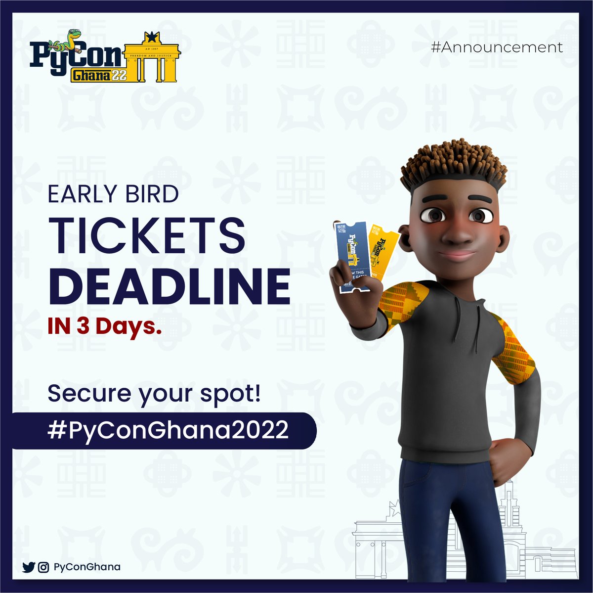 PyconGhana's tweet image. Our limited early-bird tickets end in 3 days.!
Grab yours before it runs out.
🎫 Ticket Prices 🎫
🎓 Students -- GHS 80
👩💻 Individual -- GHS 99
👔 Corporate -- GHS 150
🎟️ Sharing -- GHS 99
For more info:
🔗 gh.pycon.org/tickets/
#PyConGhana2022 #Python #PyCon