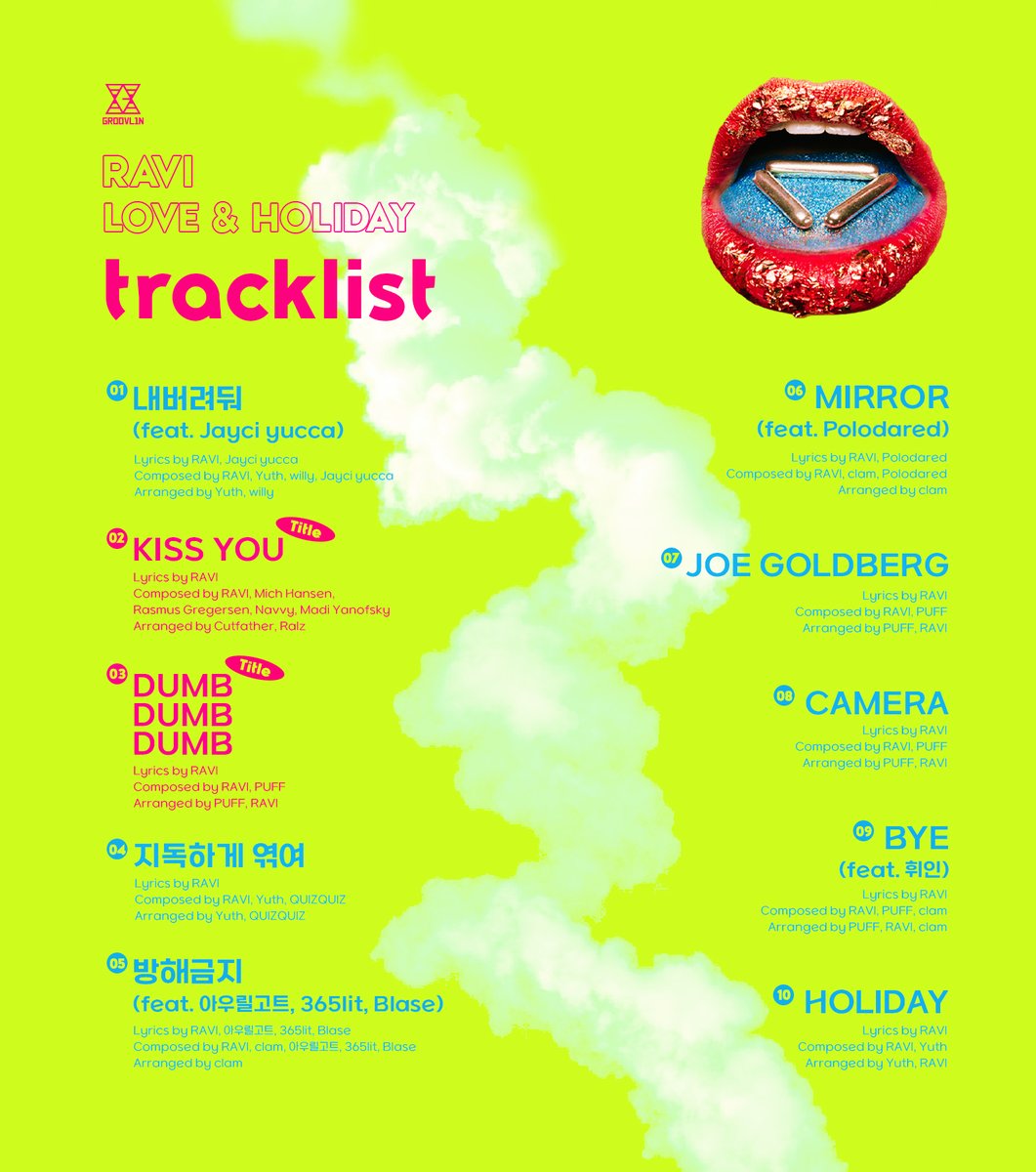 GROOVL1N_GTCK's tweet photo. [#RAVI]
라비(RAVI) EP [LOVE &amp; HOLIDAY]
TRACK LIST 🎸❤️‍🔥

#라비 #LOVEandHOLIDAY
2022.09.12.6PM #COMINGSOON https://t.co/dHvXQlddic