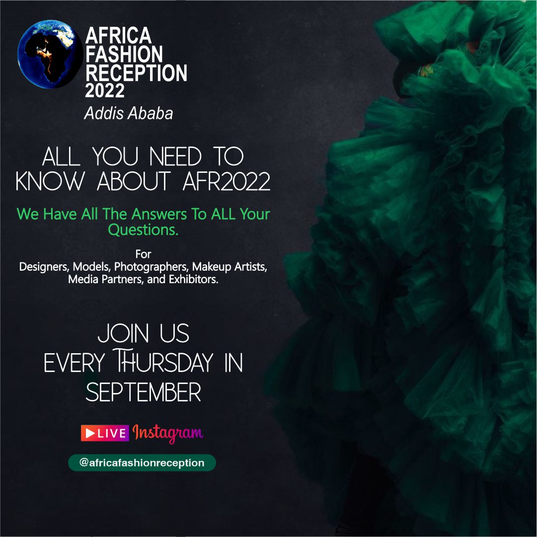 LimitedGold's tweet photo. Africa Fashion Reception 2022 #AddisAbaba #AFR
All you need to know about #AFR2022
We have all the answers to all your questions " for designers, models, Photographers, Makeup Artists, Media Partners, and Exhibitors.
Follow @ReceptionAfrica
Stay active and stay connected https://t.co/ljJ5DUnRDb