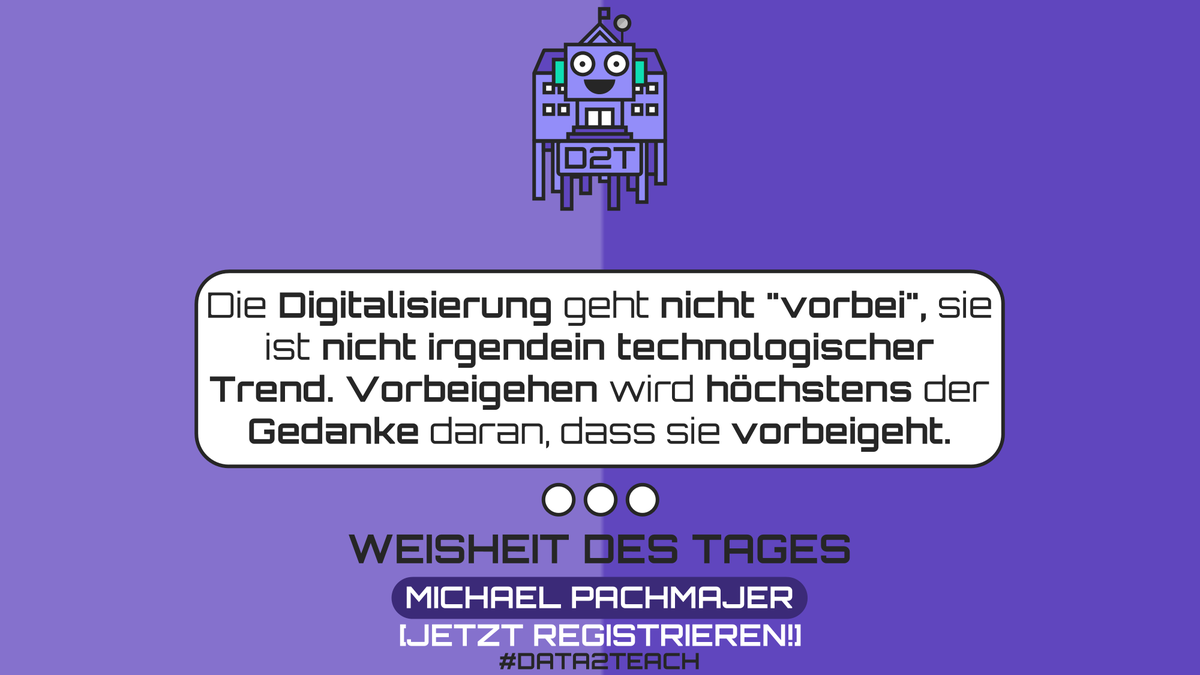 data2teach's tweet photo. Weisheit des Tages oder wann ist die Digitalisierung endlich vorbei? #dataliteracy #datascience #data2teach #KICampus https://t.co/ASwgmdFIUs https://t.co/a0gAAZnxgP
