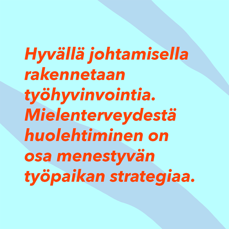tyoterveys's tweet photo. Mieli voi hyvin, kun saa onnistumisia ja työkuorma on ihmisen kokoinen. Johtaja voi aloittaa muutoksen. Mitä organisaatiossanne on tehty mielenterveyden hyväksi? Kerro esimerkki!
