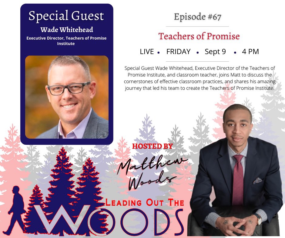 woodfromawoods's tweet photo. Episode #67 “Teachers of Promise” featuring @wadewhitehead, Executive Director of the Teachers of Promise Institute, goes live this Friday at 4PM.
Subscribe to the podcast 👇🏽
https://t.co/tGawxs6CP3
#teachersofpromise #edchat #educhat #edutwitter #teachers #k12 #educators https://t.co/RwMV2zyI0b