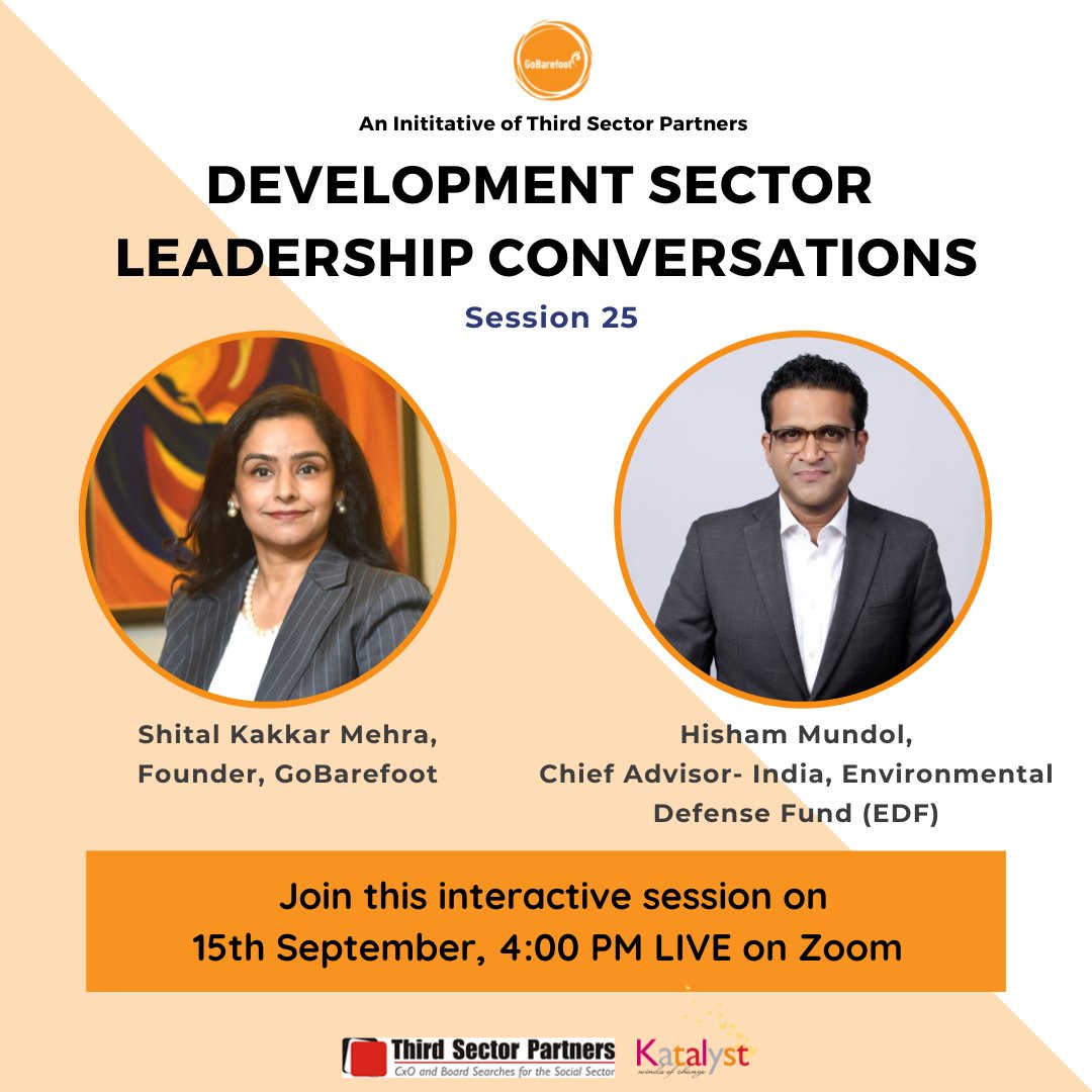 ThirdSectorPart's tweet photo. Join us on 15th September, 4:00 pm LIVE on Zoom for "Leadership Conversations in the Development Sector" with 
@mundol , Chief Advisor - India, 
@EnvDefenseFund
 (EDF)

Register here- https://t.co/MKg1mXxaGc

@ShitalKMehra
@ThirdSectorPart
@gobarefoot_co https://t.co/581uA2yVr1