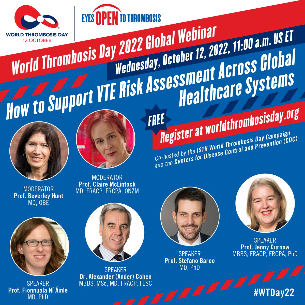 You're invited to the World Thrombosis Day 2022 Global Webinar! This free educational event provides an update on VTE risk assessment and prevention across the globe with expert presentations and an interactive Q&amp;A session.

The webinar is proudly co-hosted by the ISTH World  ...