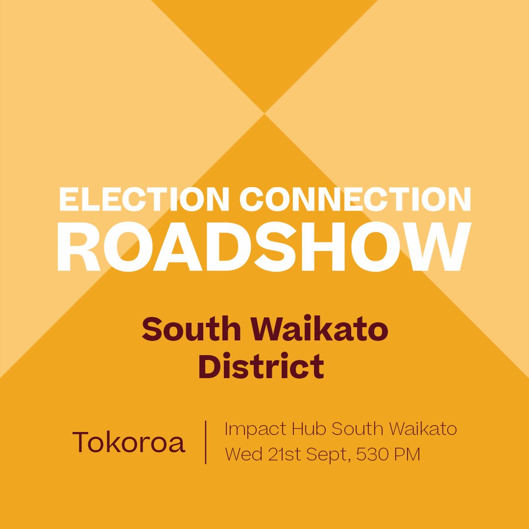 Hold on to your hats Tokoroa and Huntly - The Election Connection Roadshow is  coming to you!

Let's get together on the  21st and 22nd September to kōrero about the arts sector and what we do to help it thrive.

Bring a friend, heck... bring the whole town - everyone's welcome!