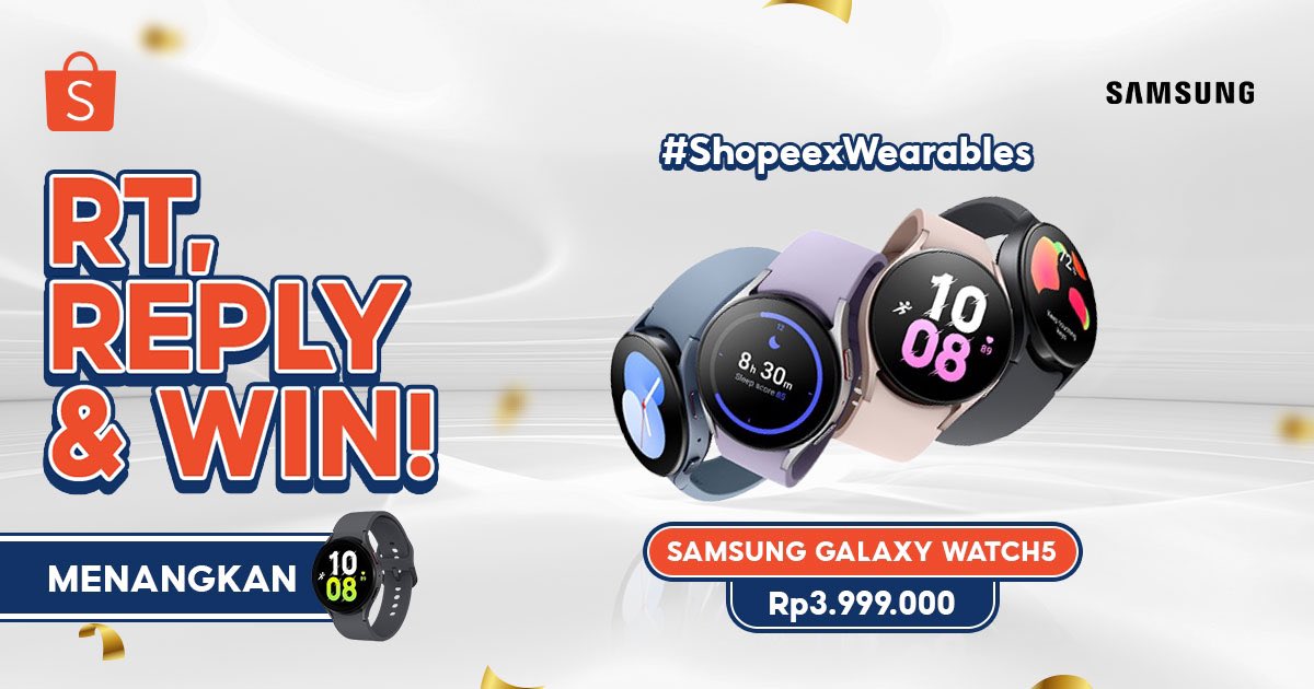 ShopeeID's tweet photo. 🎁 GIVEAWAY SAMSUNG NEW WEARABLES 🎁

Sobat Shopee! Mau dong dapetin GALAXY WATCH 5 senilai 4 JUTA GRATIS? Yuk, ikuti caranya:

- FOLLOW @ShopeeID 
- RT &amp; LIKE tweet ini
- REPLY "Aku suka #GalaxyWatch5 karena bisa jadi companion aku dalam berolahraga #ShopeexWearables" https://t.co/VWsWXXgE4k