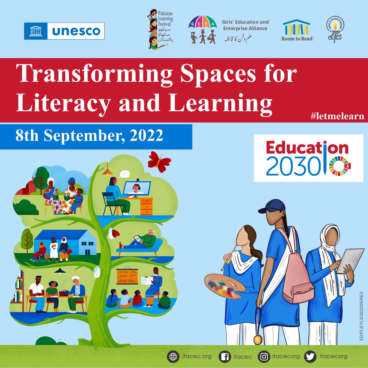 itacecorg's tweet photo. We are celebrating #WorldLiteracyDay on September 7th and 8th, 2022 with the Girls' Lower Secondary Education Programme (#GLSEP) and Girls' Education and Enterprise Alliance (#GEEA) leaders from the Muzaffargarh district.
Venue: GGHS Khursheed Abad
#ITACEC #LetMeLearn https://t.co/IiEPAEzrxA