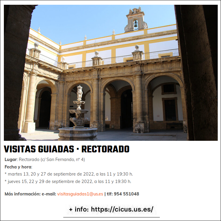 CICUS_'s tweet photo. 📣 ATENCIÓN 📣 Añadimos nueva sesión en las visitas guiadas al Rectorado de @unisevilla 😊. También habrá los jueves a las 19:30 h. Ya puedes reservar la tuya para la del próximo jueves 15 de septiembre   
 
ℹ https://t.co/1C1BLMZ9Jk https://t.co/yhif1YAo6v