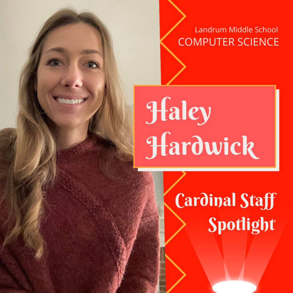 lmscardinals's tweet photo. Haley Hardwick is our new Computer Science teacher and this week's Cardinal Staff Spotlight! #LiveLearnLandrum #LMSCardinalSpotlight #LMSteacheroftheweek https://t.co/43ToSumQWt