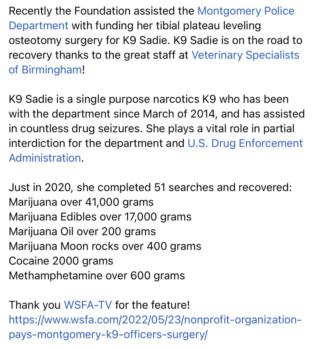 Recently the Foundation assisted the Montgomery PD (AL) with funding K9 Sadie’s surgery. K9 Sadie is on the road to recovery thanks to the great staff at Veterinary Specialists of Birmingham! 
Thank you <a href="/wsfa12news/">WSFA 12 News</a> for the feature!
wsfa.com/2022/05/23/non…
