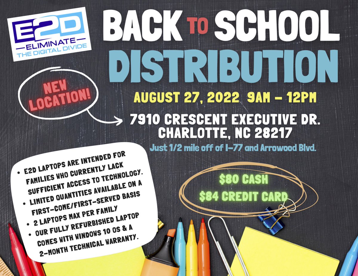 E2D presents an opportunity for Families who are currently lacking sufficient access to technology to purchase Laptops at an affordable price When: August 27, 2022 9AM-12PM Where: 7910 Crescent Executive Dr. Charlotte, NC 28217
