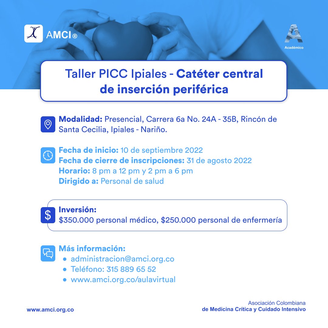AMCI_Colombia's tweet photo. El 10 de septiembre daremos inicio al Taller PICC Ipiales: Catéter central de inserción periférica
Conoce más en: https://t.co/nwxq3Gg5BM
#AMCISomosTodos #picc #catetercentral #cuidadointensivo #medicinacritica #ipiales #personalmadico #enfermeria https://t.co/nXfjIUSsTk