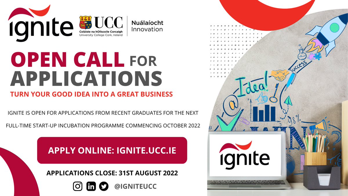 ⌛️Applications CLOSE in ONE WEEK!Interested in taking your startup idea to the next level?🚀 IGNITE,the startup incubation prog at <a href="/UCC/">UCC Ireland</a> is open for applications &amp; looking for recent graduate entrepreneurs to apply before 31st August. APPLY ONLINE ➡️ignite.submit.com #ignite